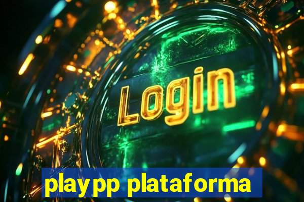 playpp plataforma